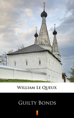 Cover of the book Guilty Bonds by Лев Николаевич Толстой
