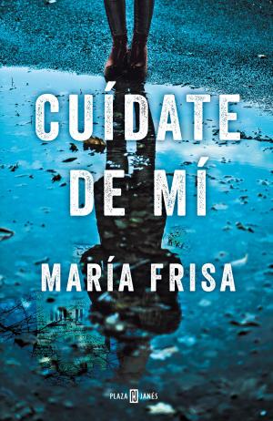 bigCover of the book Cuídate de mí by 