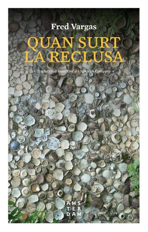 Book cover of Quan surt la reclusa