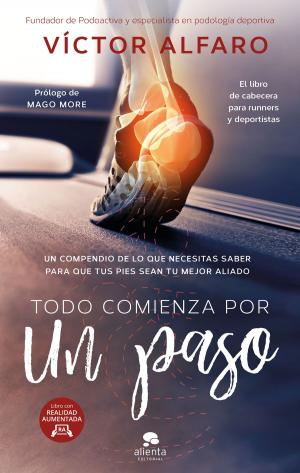Cover of the book Todo comienza por un paso by Melba Escobar