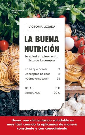 Cover of the book La buena nutrición by Sor Lucía Caram