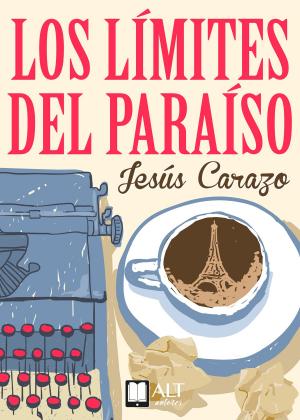 Cover of Los límites del paraíso