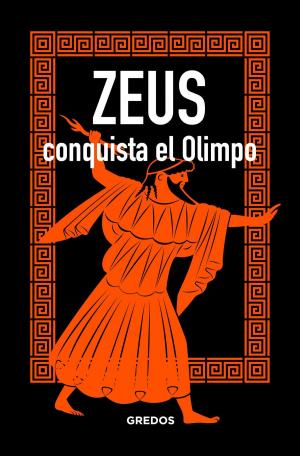 Cover of the book ZEUS conquista el olimpo by Heródoto