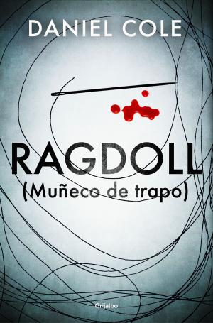Cover of the book Ragdoll (Muñeco de trapo) by Juan Gómez-Jurado