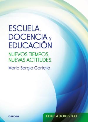 Cover of the book Escuela, docencia y educación by Águeda Benito, Ana Cruz