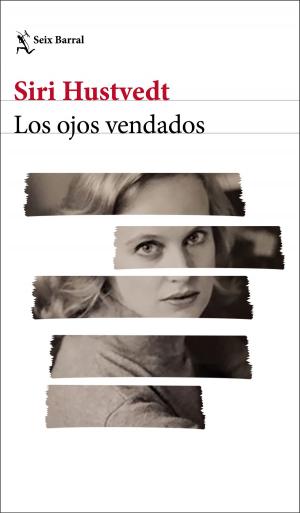 Cover of the book Los ojos vendados by Anabel García