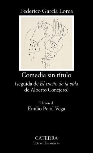 Cover of the book Comedia sin título by Ignacio Manuel Altamirano, Antonio Sánchez Jiménez