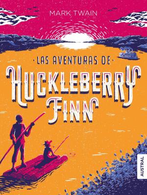 Cover of the book Las aventuras de Huckleberry Finn by Josef Ajram
