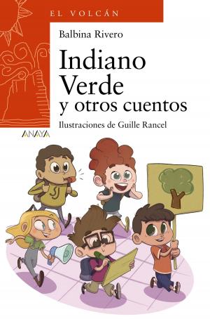 Cover of the book Indiano Verde y otros cuentos by Ana Alonso, Javier Pelegrín