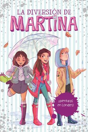 Cover of the book ¡Aventuras en Londres! (La diversión de Martina 2) by Roberto Bolaño