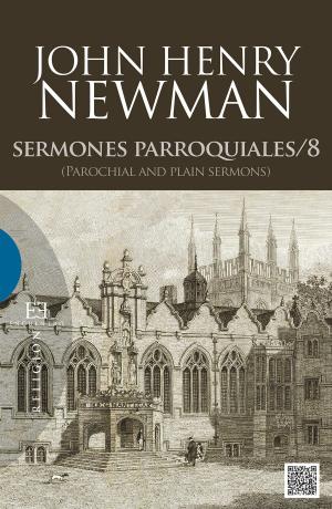Cover of the book Sermones parroquiales / 8 by Julián Carrón Pérez