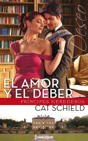 Cover of the book El amor y el deber by Sharon Kendrick