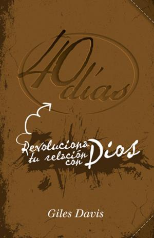Cover of the book 40 días by Keller, Timothy
