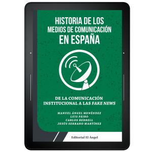 Cover of the book Historia de los medios de comunicación en España by Larry Keller
