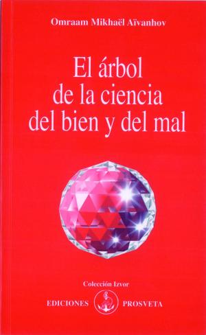 bigCover of the book EL ARBOL DE LA CIENCIA DEL BIEN Y DEL MAL by 