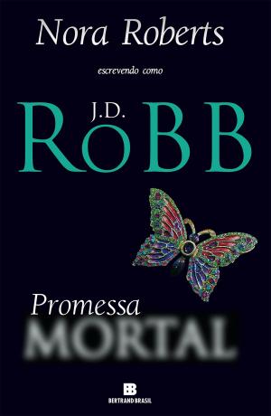 Cover of the book Promessa mortal by J.D. Robb