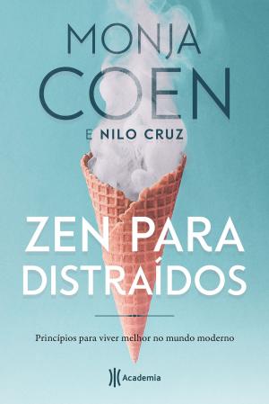 Cover of the book Zen para distraídos by Vera Lúcia Marinzeck de Carvalho
