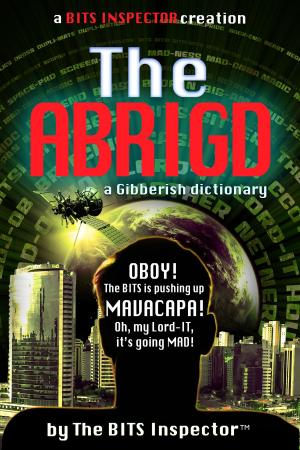Cover of the book The ABRIGD by Monte Hunter
