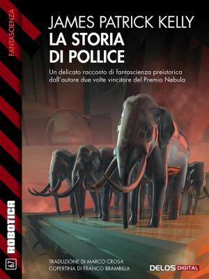Book cover of La storia di Pollice