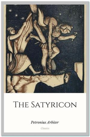 Cover of the book The Satyricon by Anita Davis Alexander