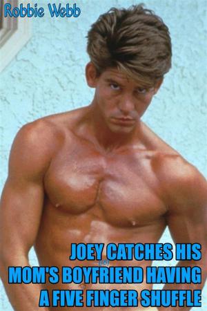 Book cover of Joey(18) Catches His Mom's Boyfriend Having A Five Knuckle Shuffle