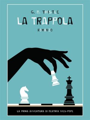 bigCover of the book La trappola by 