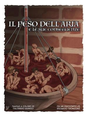Cover of the book Il peso dell'aria - fumetto a colori e racconto by Jack Stratton