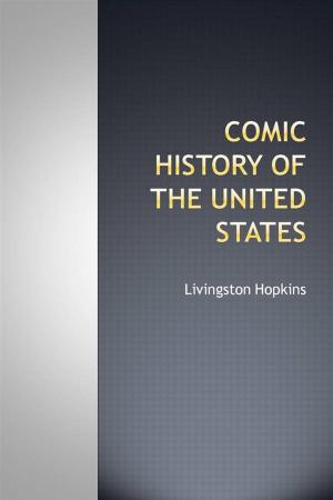 Cover of the book Comic history of the United States by Oliver Herford