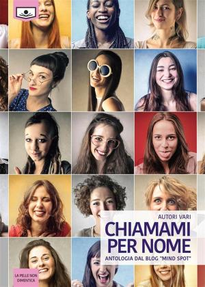 Cover of the book Chiamami per nome by Jay Bahre