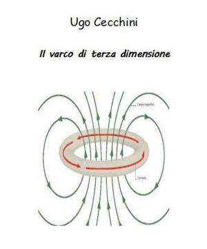 Cover of the book Il varco di terza dimensione by Ugo Cecchini