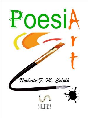 Cover of the book Poesia Art by F M