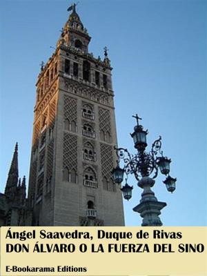 Cover of the book Don Álvaro o la fuerza del sino by Miguel de Unamuno