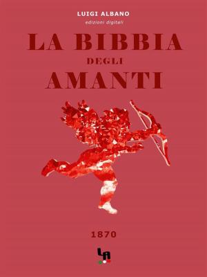Book cover of La Bibbia degli Amanti