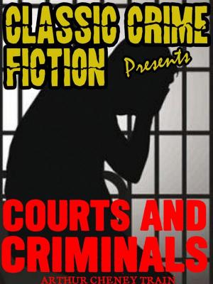 Book cover of Courts And Criminals