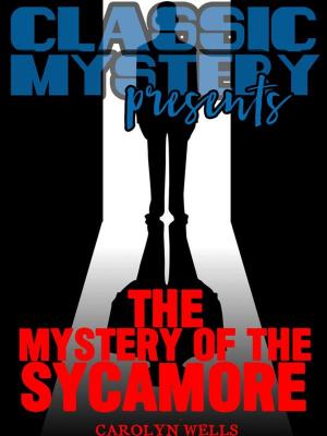 Cover of The Mystery of the Sycamore