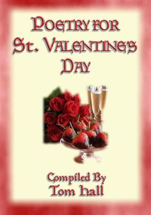 Book cover of POETRY FOR ST. VALENTINE'S DAY - 91 poems for the lovestruck