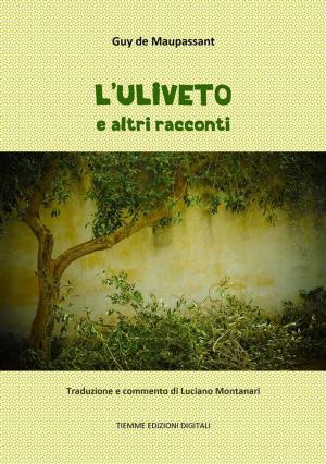 Cover of the book L'uliveto e altri racconti by Riccardo Roversi