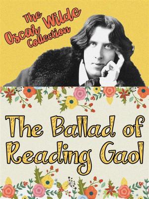 Cover of the book The Ballad of Reading Gaol by Victoria Washuk