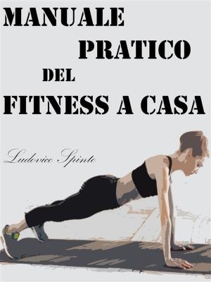 Cover of Manuale Pratico del Fitness a Casa