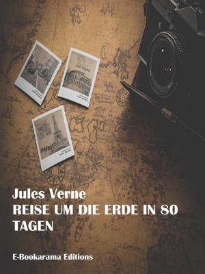 Cover of the book Reise um die Erde in 80 Tagen by Fyodor Dostoyevsky