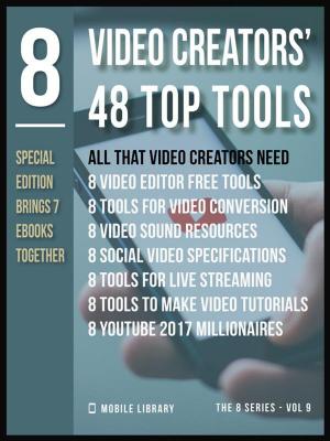 Book cover of Video Creators 48 Top Tools