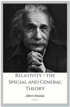 Cover of the book Relativity - the Special and General Theory by Richard Brinsley Sheridan