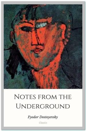 Cover of the book Notes from the Underground by Rudyard Kipling