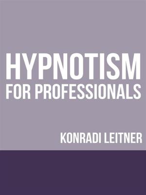 Cover of the book Hypnotism for Professionals by J. M. Robertson