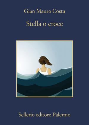 Book cover of Stella o croce