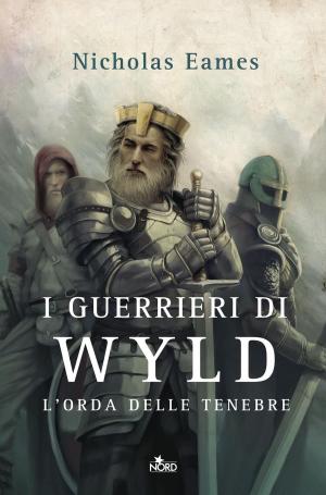 Cover of the book I guerrieri di Wyld by James Frey, Nils Johnson-Shelton