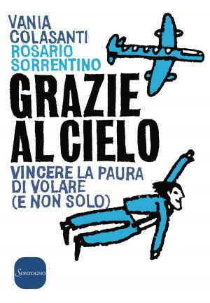 Cover of the book Grazie al cielo by Ahlam Mosteghanemi