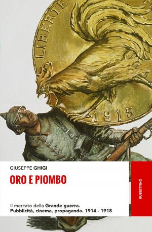 Cover of the book Oro e piombo by Pierpaolo Romani, Damiano Tommasi
