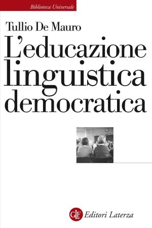 Cover of the book L'educazione linguistica democratica by Guido Mazzoni