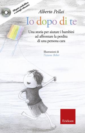 Cover of the book Io dopo di te by Anthony Smith